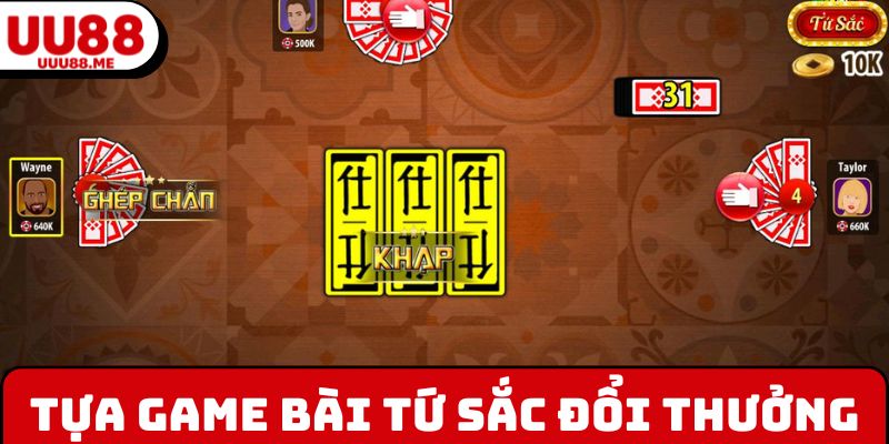 Game bài Tứ Sắc đổi thưởng