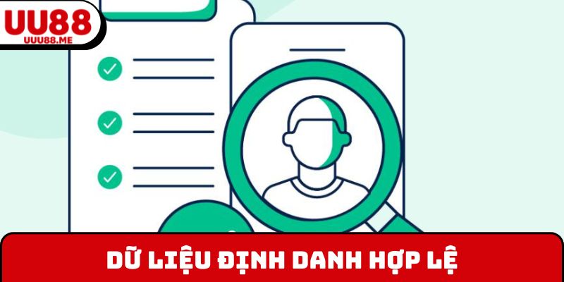 Dữ liệu định danh hợp lệ